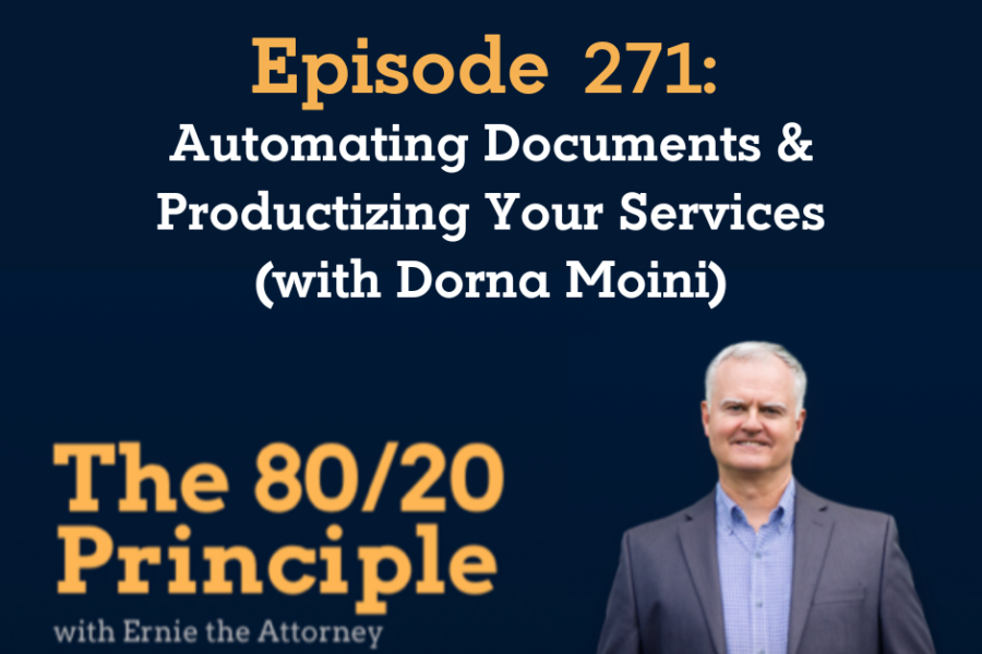 Automating Documents & Productizing Legal Services